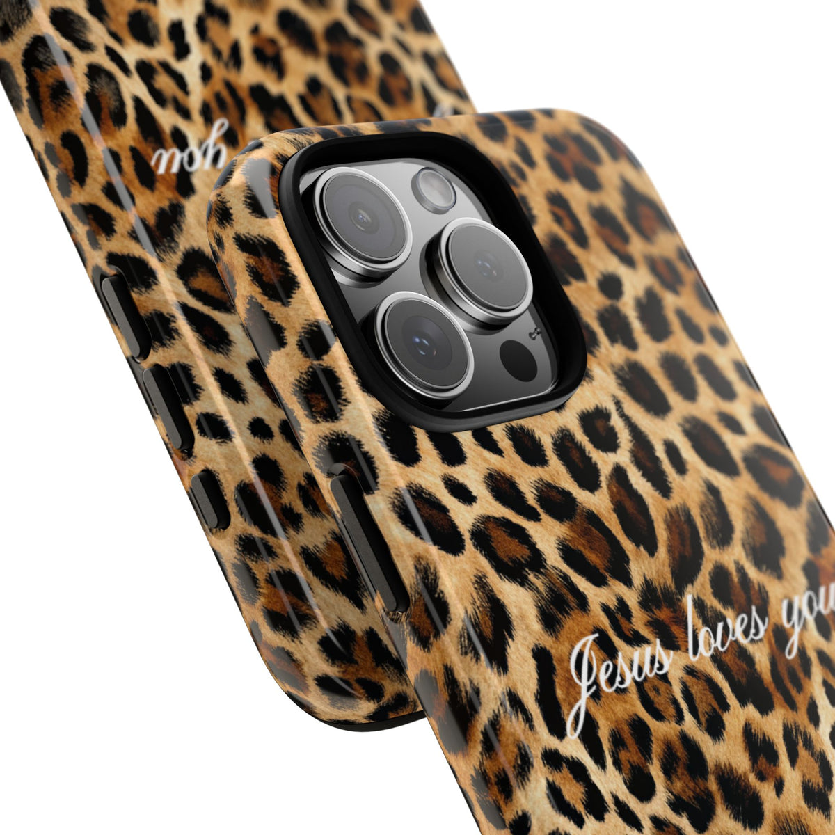 Jesus Loves You Leopard Phone Case
