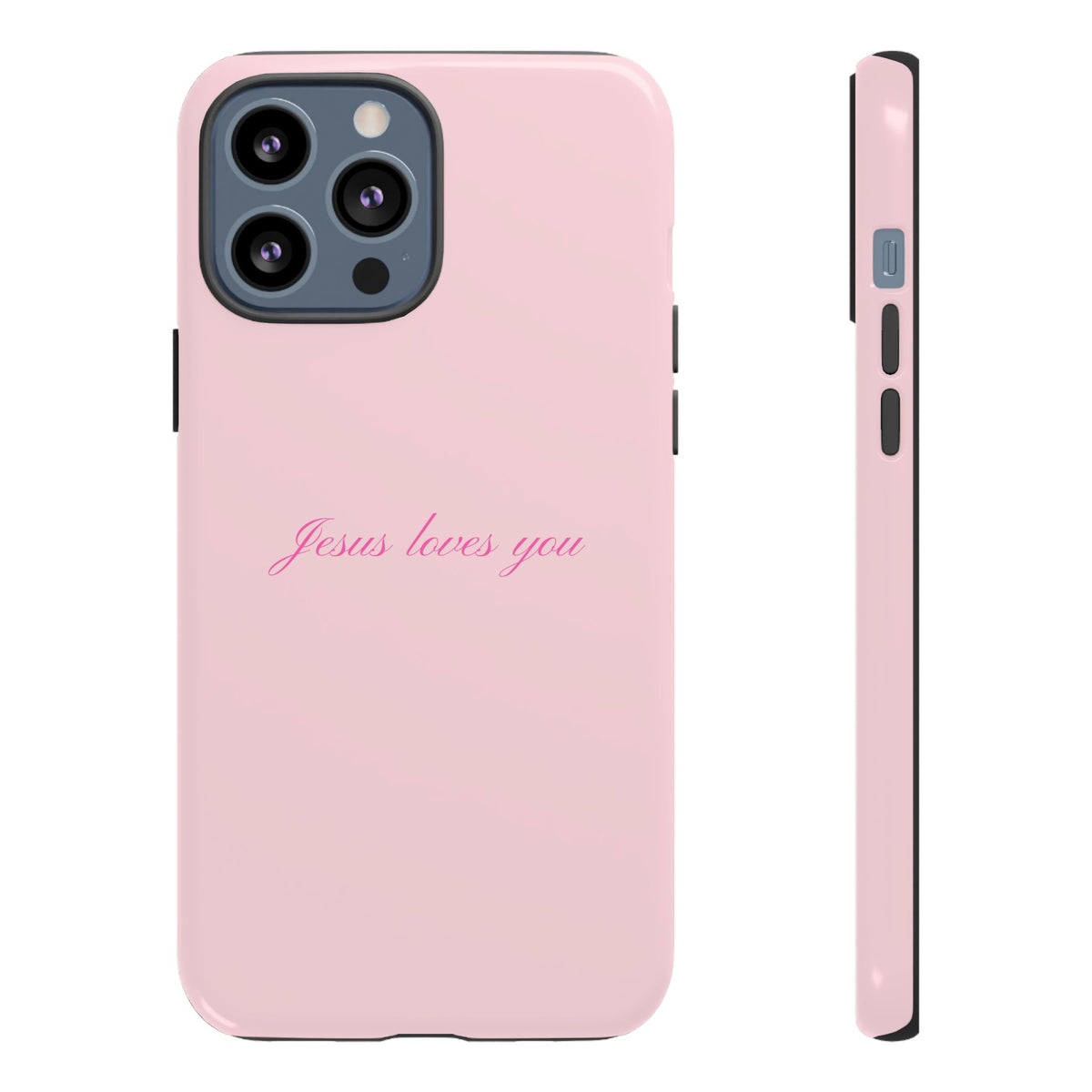 Jesus loves you Baby Pink Phone Case