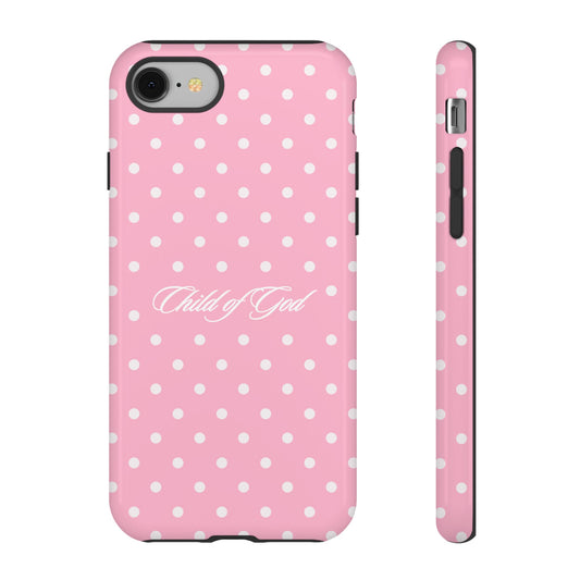Child of God Pink Polka Dot Phone Case
