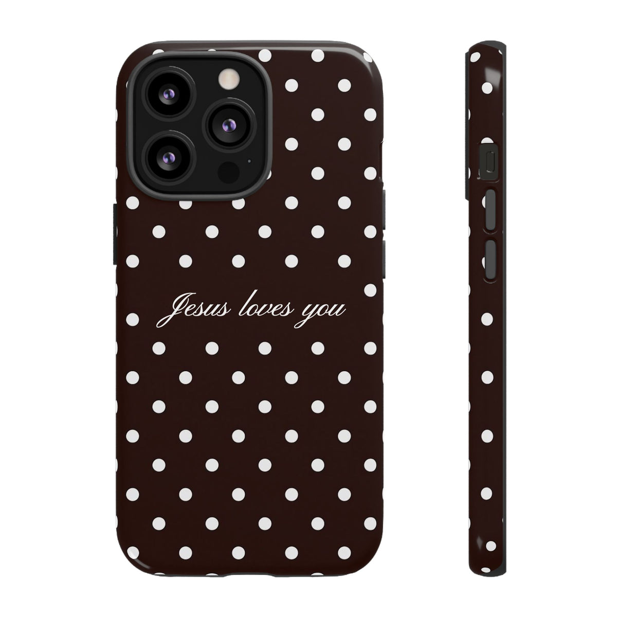 Jesus loves you Espresso Polka Dot Phone Case