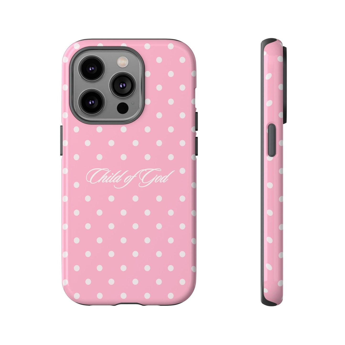Child of God Pink Polka Dot Phone Case