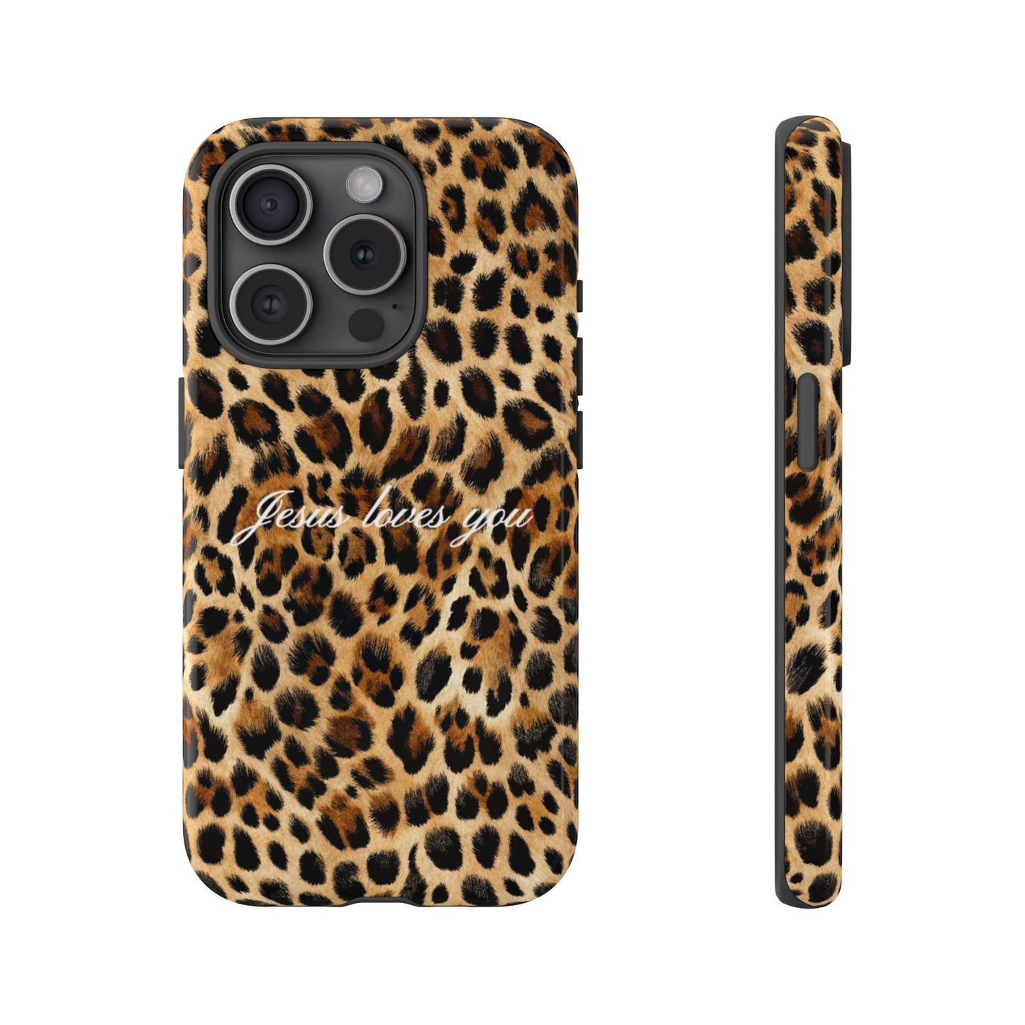 Jesus Loves You Leopard Phone Case