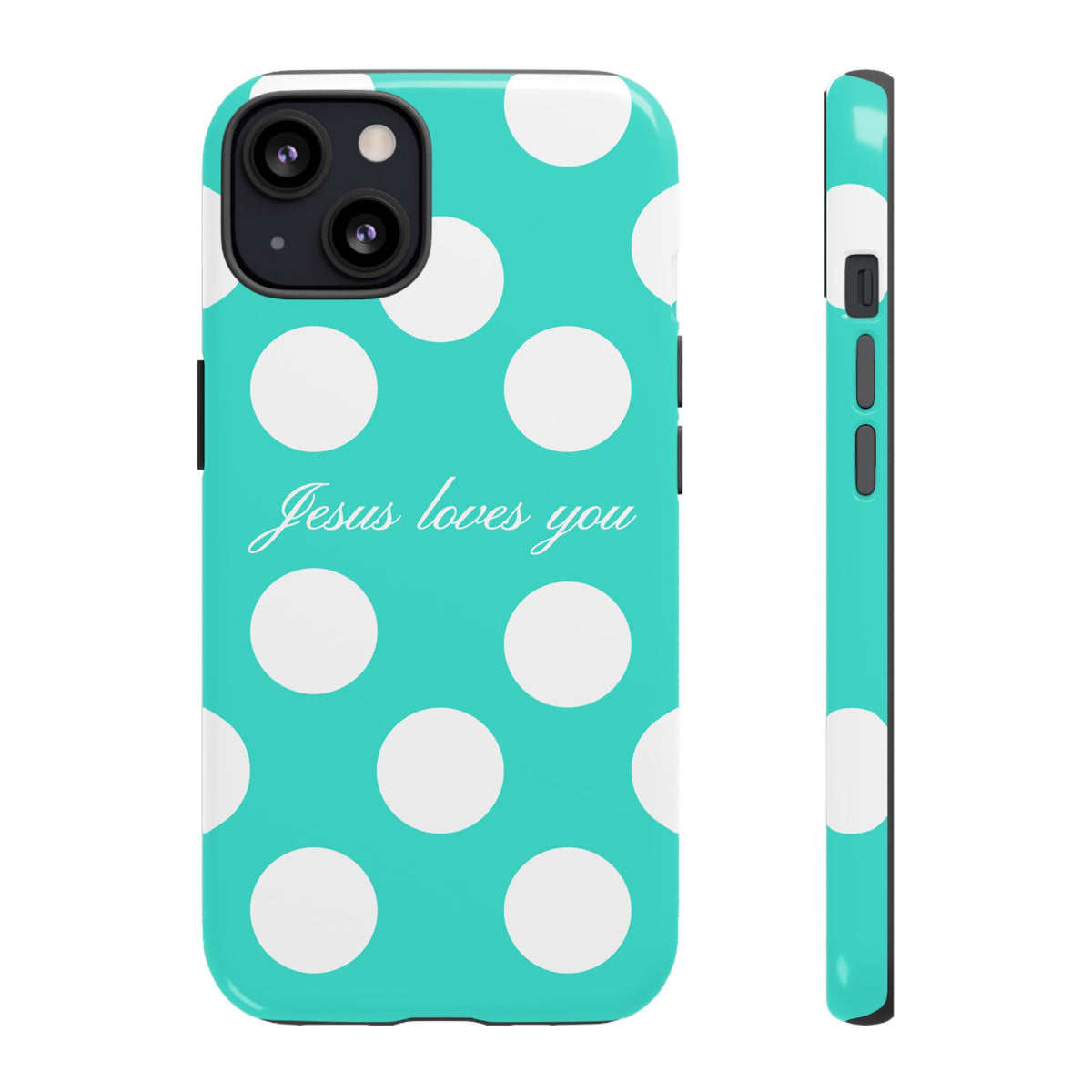 Jesus Loves You Turquoise Polka Dot Phone Case