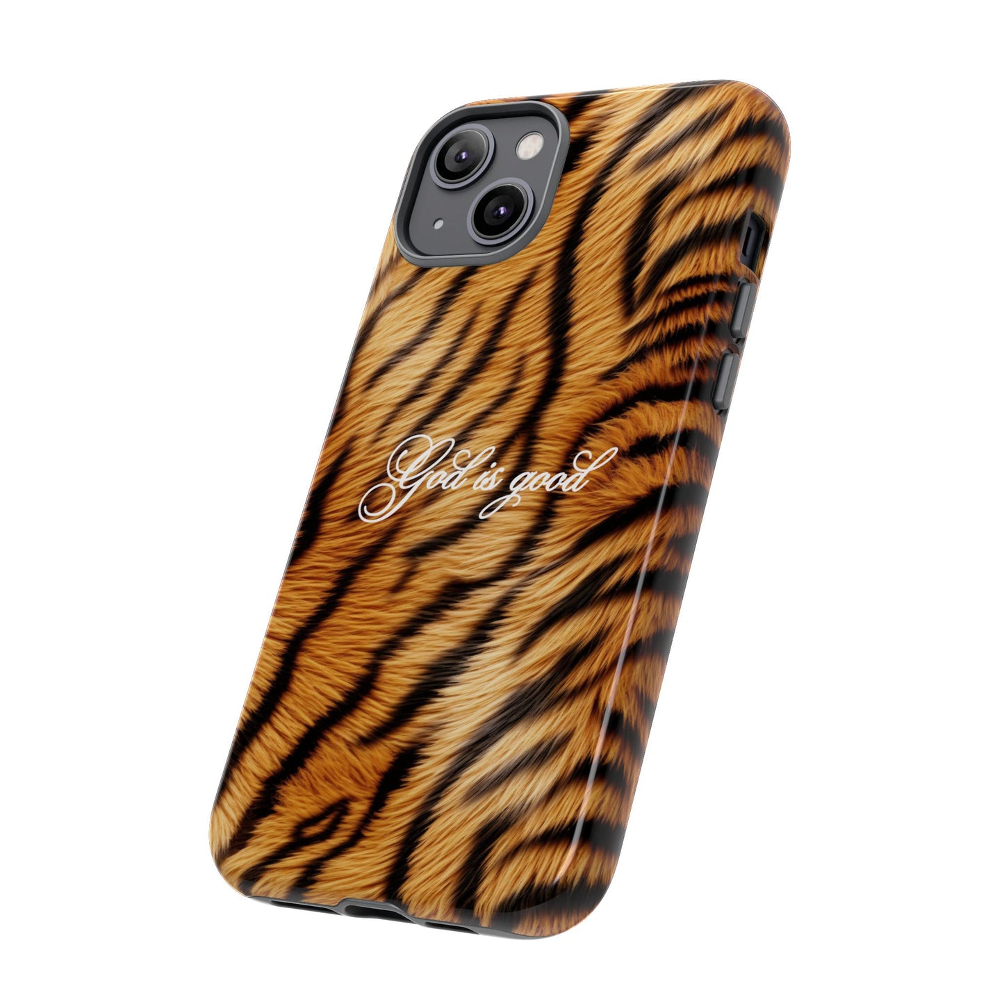 God is good Tiger Phone Case