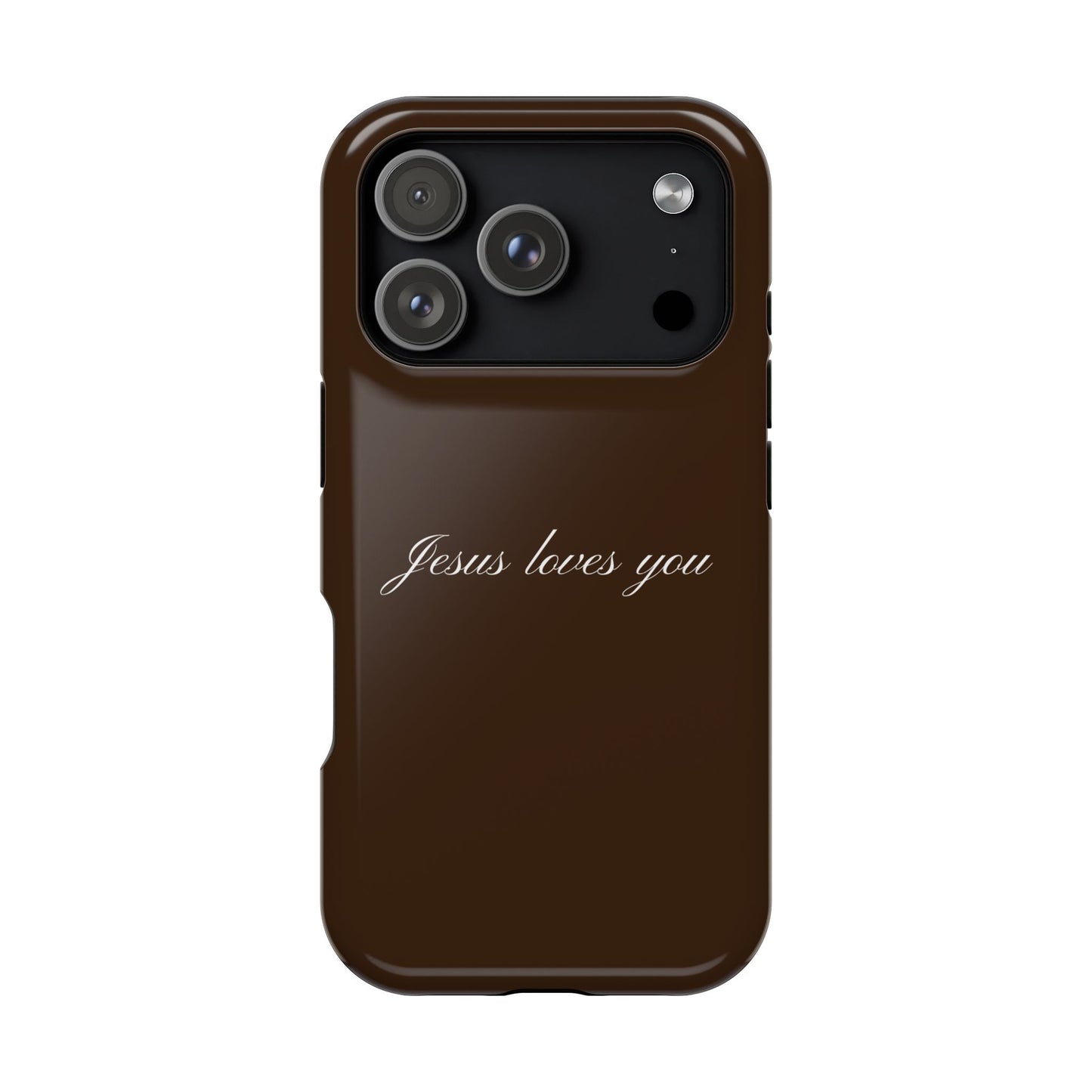 Jesus loves you Espresso MagSafe Phone Case