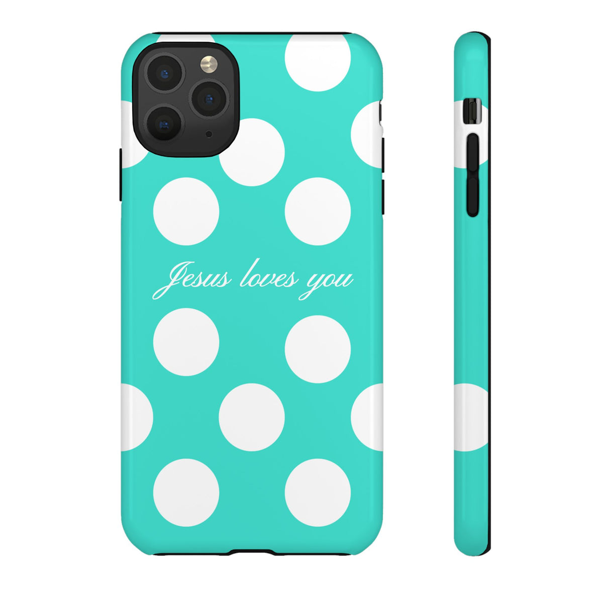 Jesus Loves You Turquoise Polka Dot Phone Case