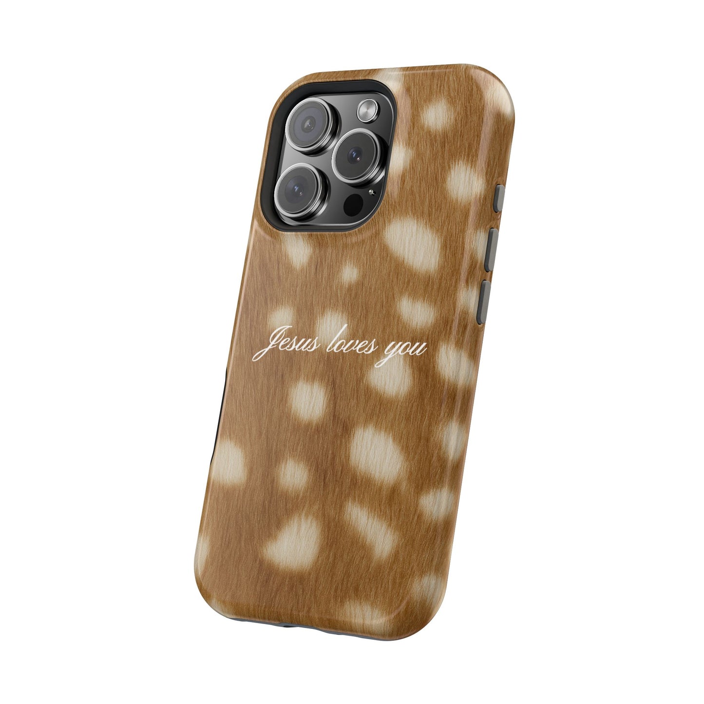 Jesus loves you Fawn MagSafe Phone Case