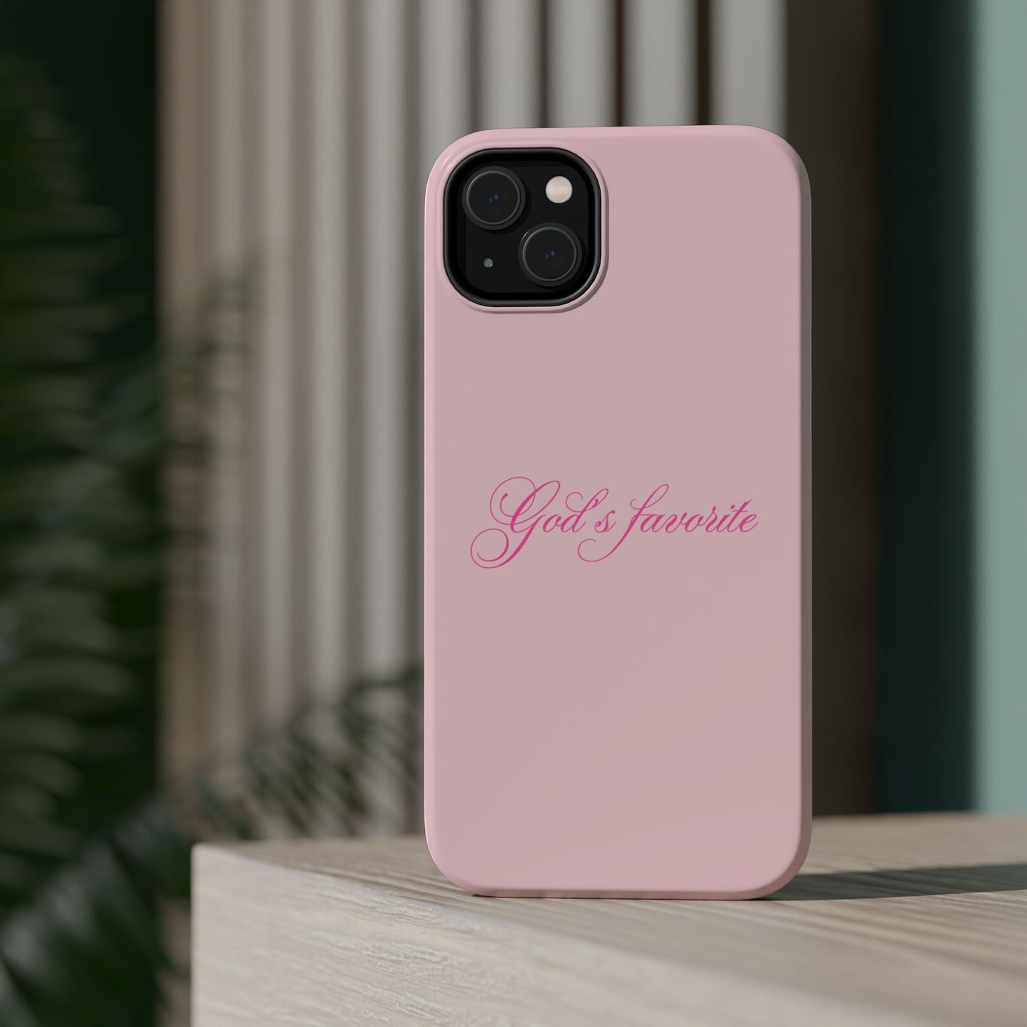 God’s favorite Baby Pink Phone Case MagSafe