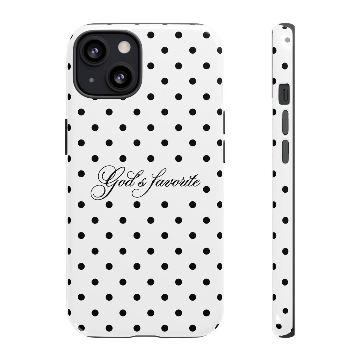God’s favorite Polka Dot Phone Case
