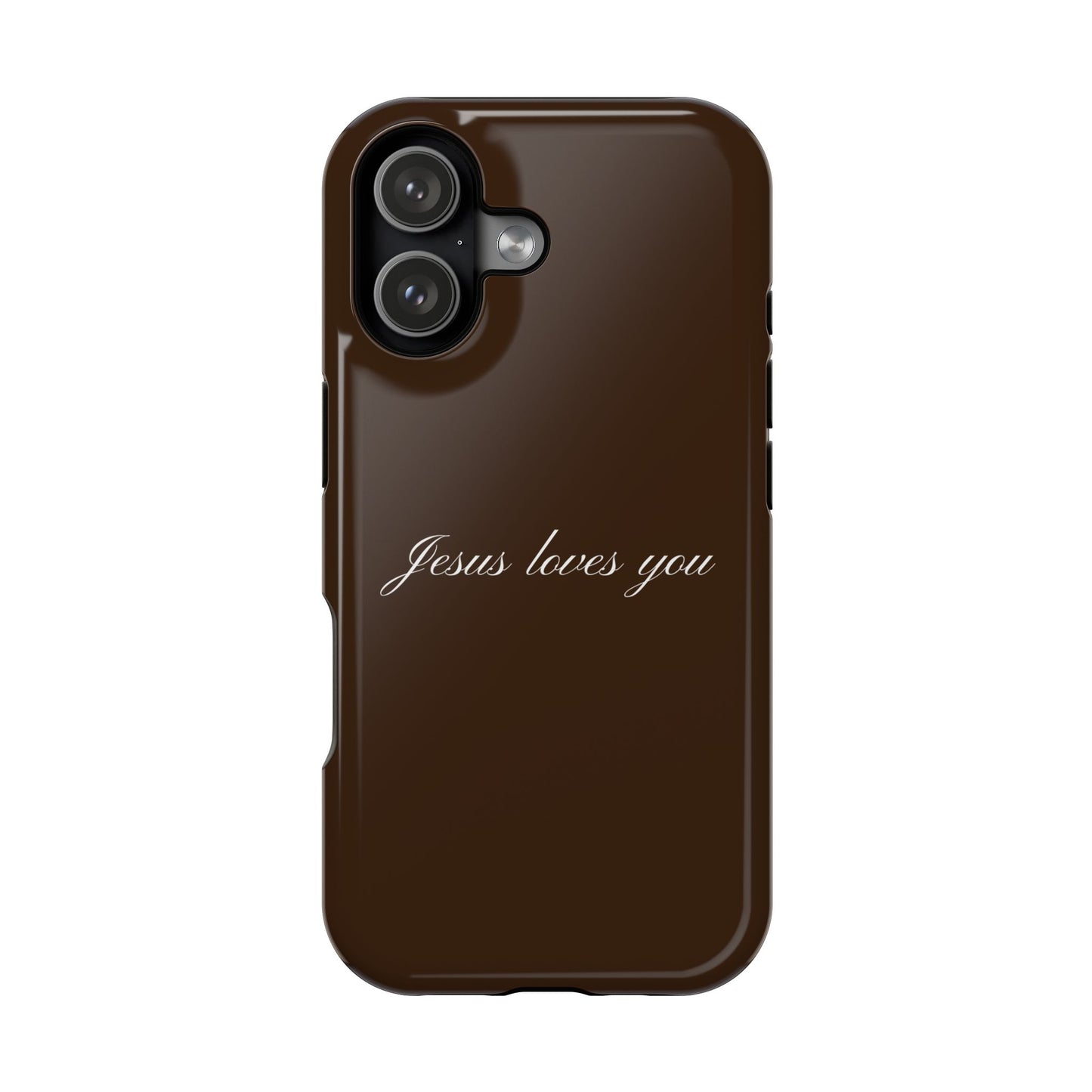 Jesus loves you Espresso MagSafe Phone Case