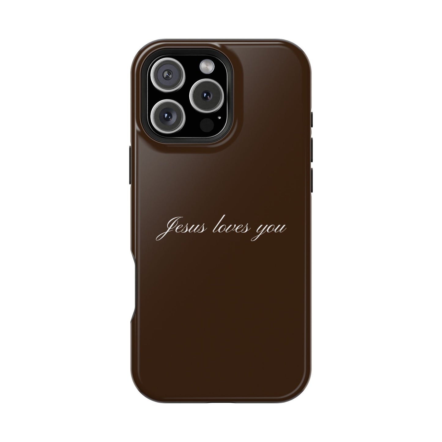 Jesus loves you Espresso MagSafe Phone Case