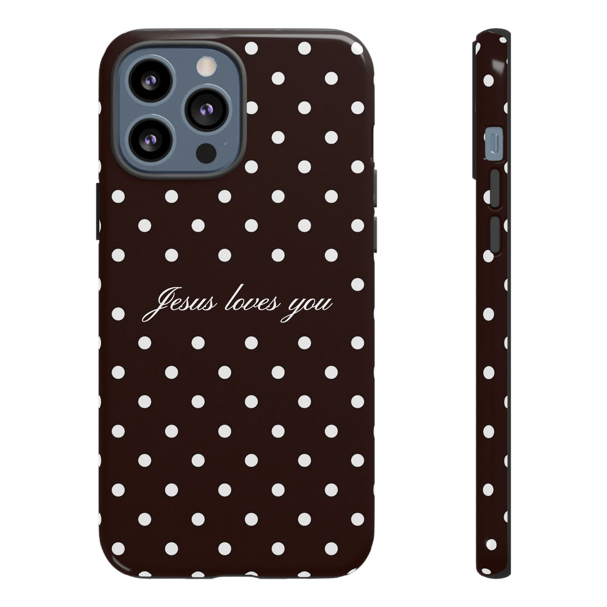 Jesus loves you Espresso Polka Dot Phone Case