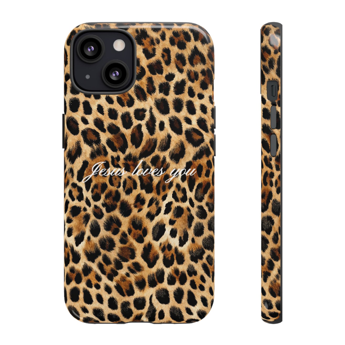 Jesus Loves You Leopard Phone Case