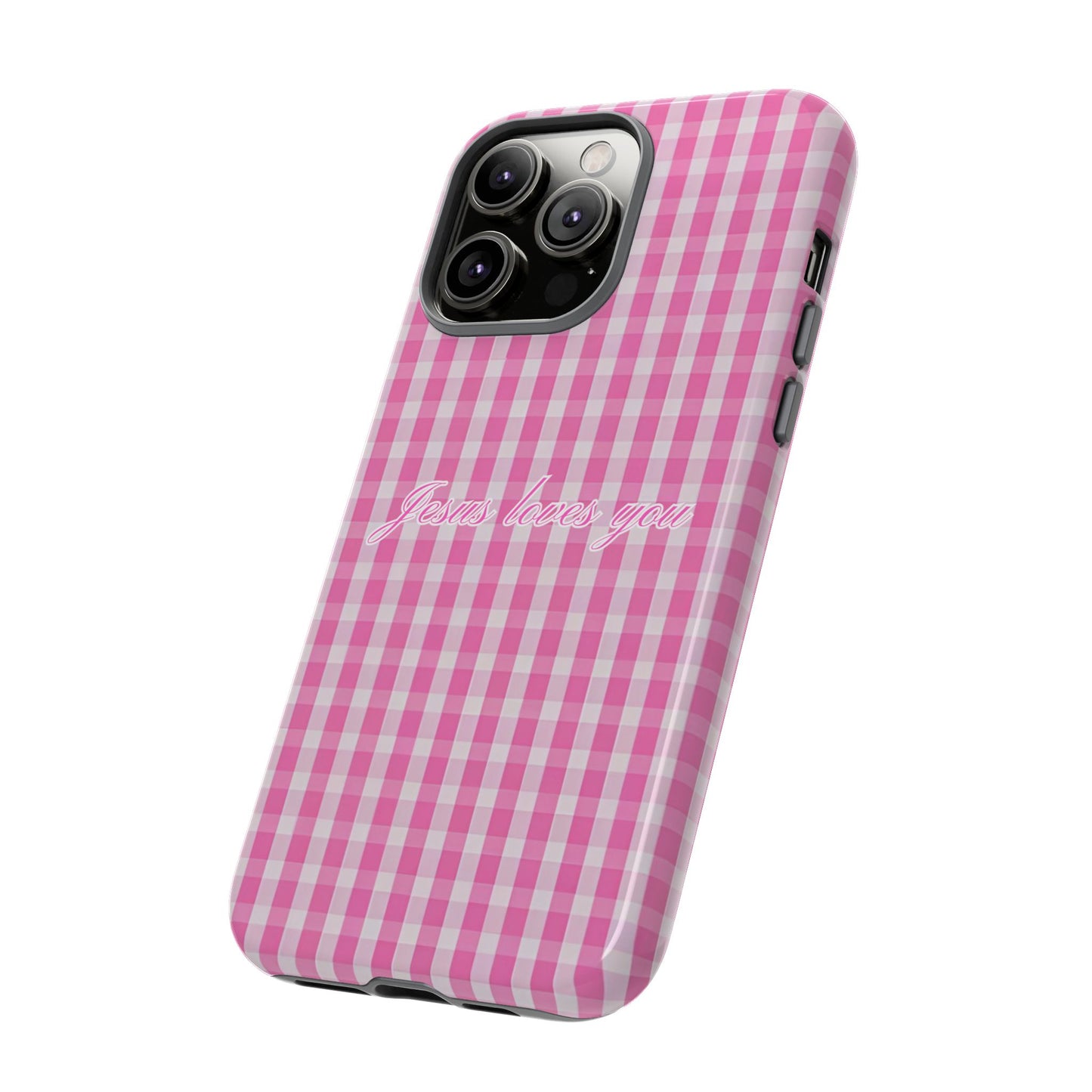 Jesus loves you Pink Gingham Phone Case
