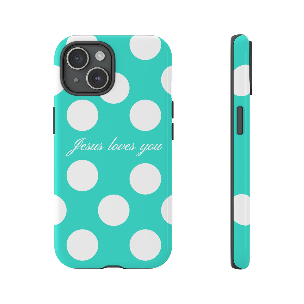 Jesus Loves You Turquoise Polka Dot Phone Case