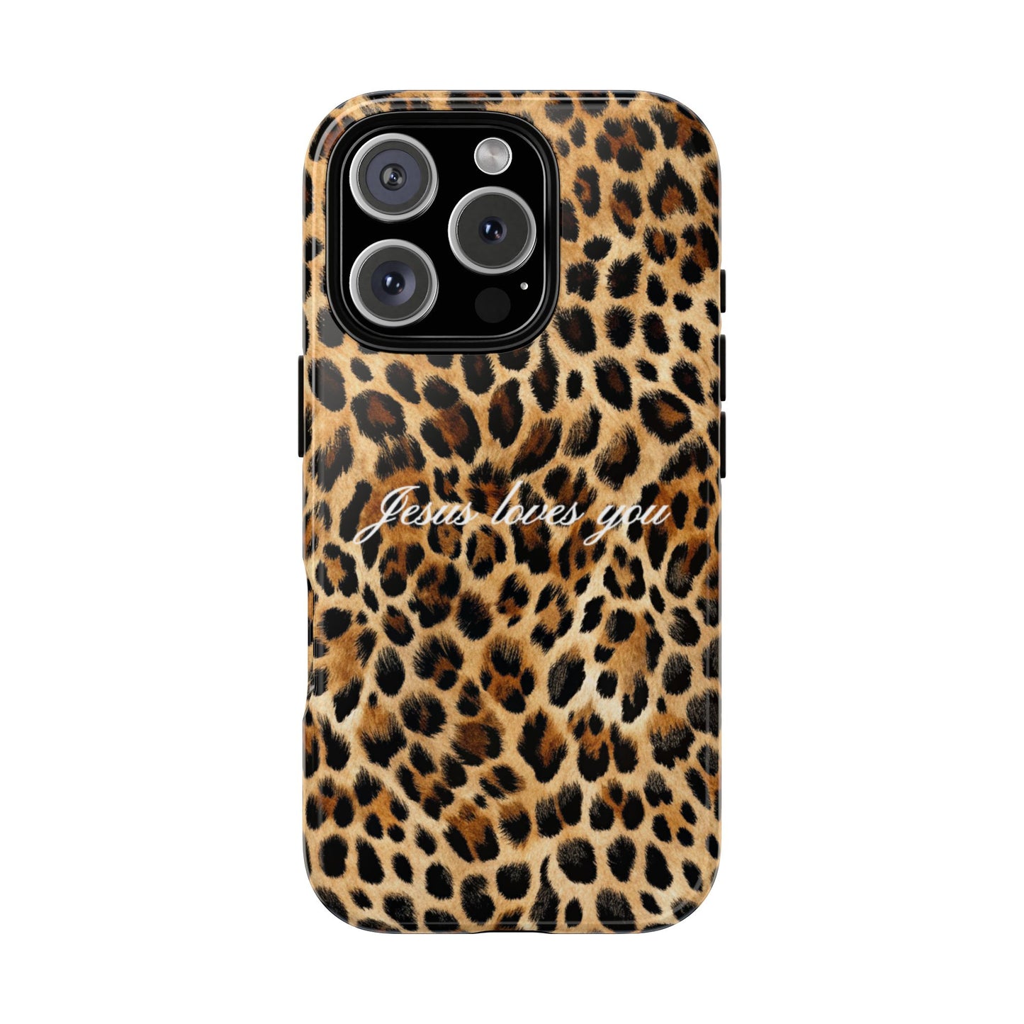 Jesus Loves You Leopard Phone Case